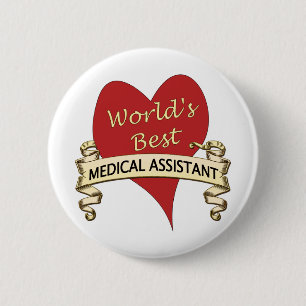 World's Best Medical Assistant 2 Inch Round Button