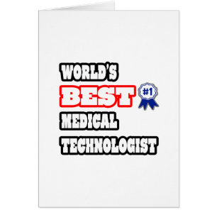 World's Best Medical Technologist