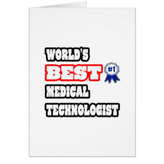 World's Best Medical Technologist