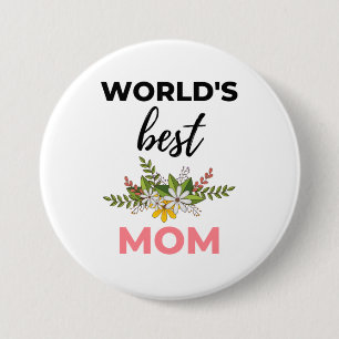 World's Best Mom black 3 Inch Round Button