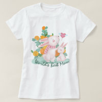 World's Best Mom - Bunny Mom and Baby T-Shirt