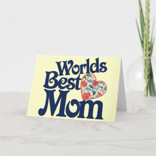 Worlds Best Mom Card