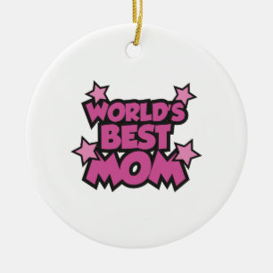 World's Best Mom Ceramic Ornament