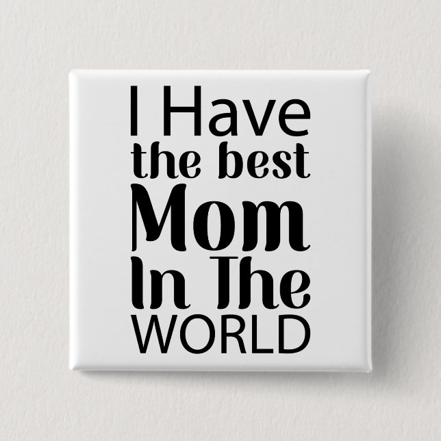 Worlds Best Mom Elegant Black and White Script 2 Inch Square Button (Front)