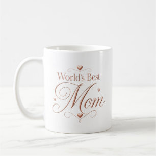 World's Best Mom Elegant Rose Gold Typography Coffee Mug