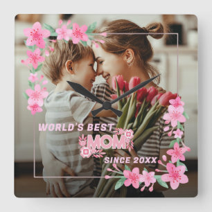 WORLD'S BEST MOM EVER Photo Floral Custom Text  Square Wall Clock