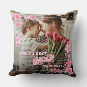 WORLD'S BEST MOM EVER Photo Floral Custom Text  Throw Pillow