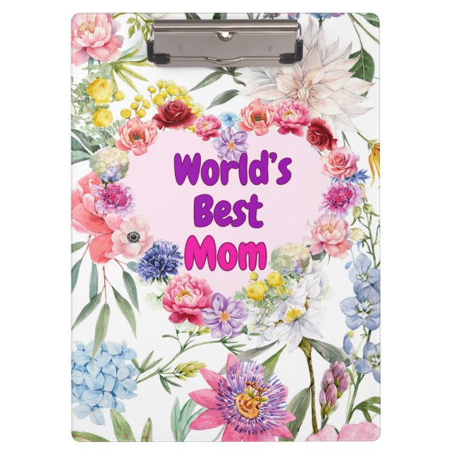 World's Best Mom – Floral Clipboard of Love (Front)