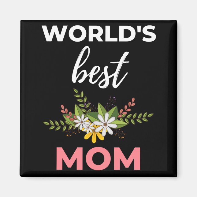 World's Best Mom Magnet (Front)