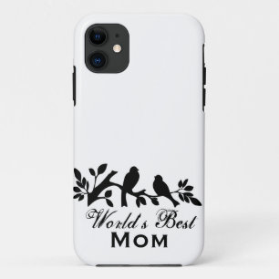 World's Best Mom Mother's Day Bird Branch Silhouet iPhone 11 Case