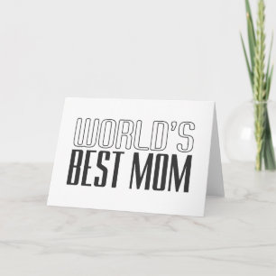 World's Best Mom Mother's Day   Greeting Card