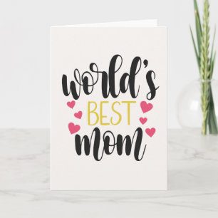 World's Best Mom Mother's Day   Greeting Card