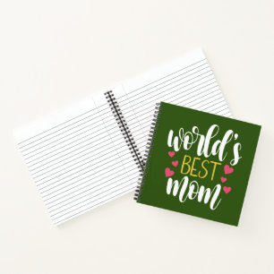 World's Best Mom Mother's Day   Notebook