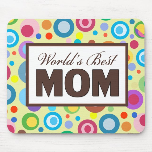 World's Best Mom Mouse Pad (Front)