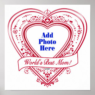 World's Best Mom! Photo Red Hearts Poster