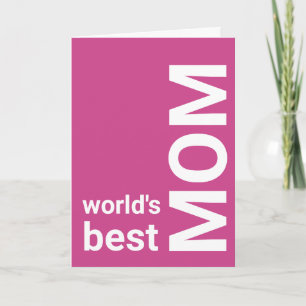 World's Best Mom  PINK Mother's Day Card