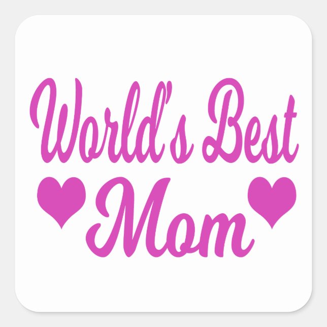 World's Best Mom Pink Square Sticker (Front)