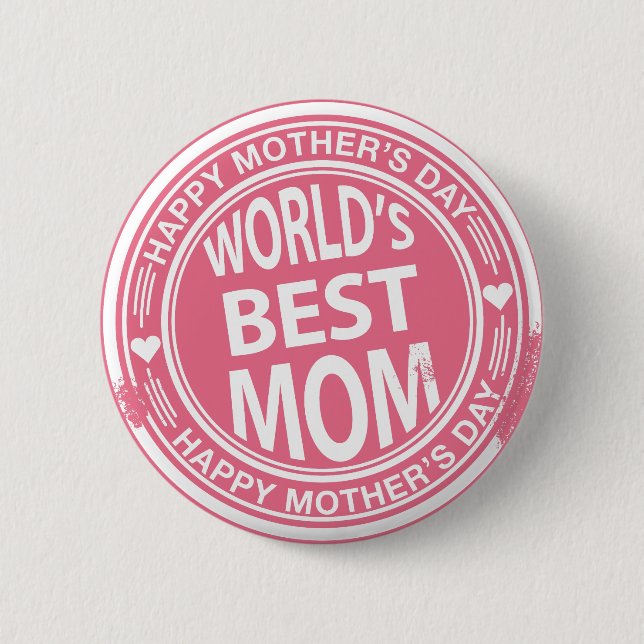 World's Best mom rubber stamp effect 2 Inch Round Button (Front)