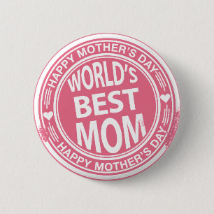 World's Best mom rubber stamp effect 2 Inch Round Button