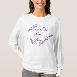 WORLD'S BEST MOM SHIRT
