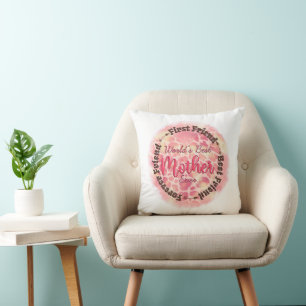 World's Best Mother Ever Throw Pillow