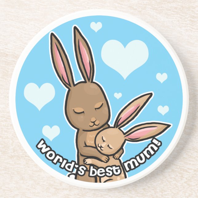 Worlds best Mum Bunny Coaster (Front)