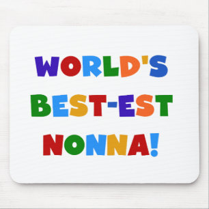 World's Best Nonna Bright Colours T-shirts and Gif Mouse Pad