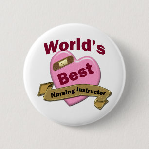 World's Best Nursing Instructor 2 Inch Round Button