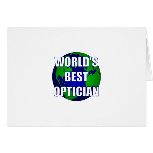 World's Best Optician (Front Horizontal)