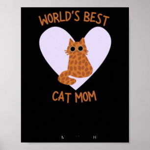 World's Best Orange Cat Mom Sticker Poster