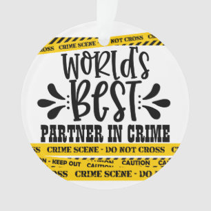 World's Best Partner In Crime Ornament