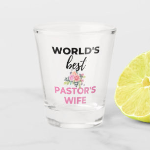World's Best Pastor's Wife bl Shot Glass
