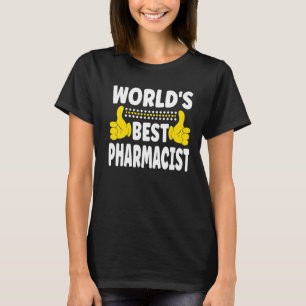 World's Best Pharmacist Job Title Profession Pharm T-Shirt