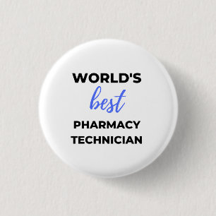 World's Best Pharmacy Technician 2 1 Inch Round Button