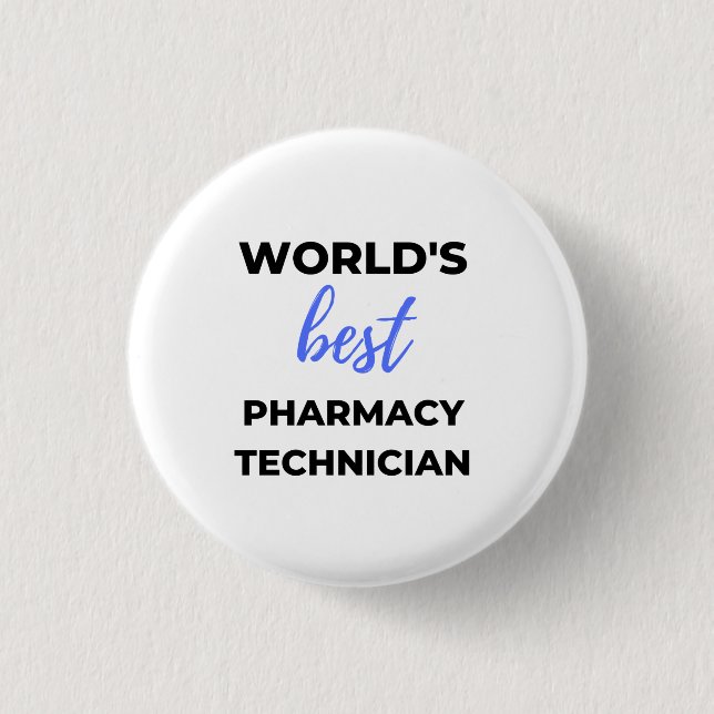 World's Best Pharmacy Technician 2 1 Inch Round Button (Front)