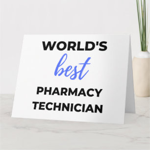 World's Best Pharmacy Technician 2 Card