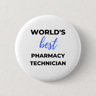 World's Best Pharmacy Technician 2 Inch Round Button