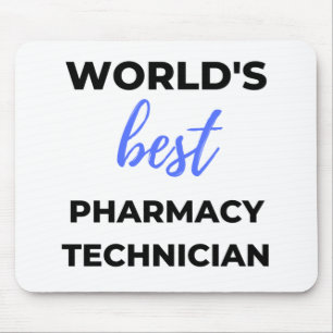 World's Best Pharmacy Technician 2 Mouse Pad