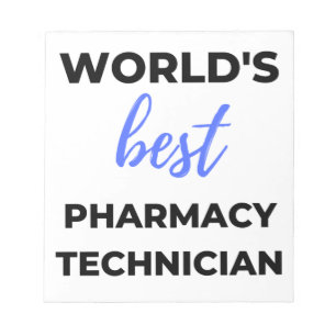World's Best Pharmacy Technician 2 Notepad
