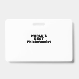 World's best Phiobotomist Badge