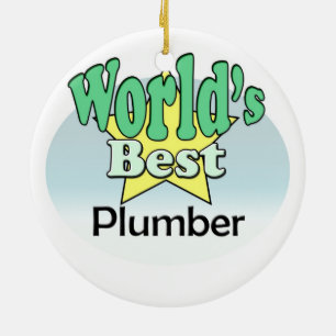 World's best Plumber Ceramic Ornament