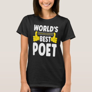 World's Best Poet Job Title  Profession Poet T-Shirt