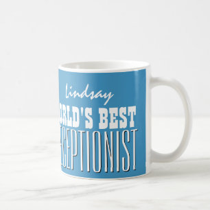 World's Best RECEPTIONIST Blue and White V06 Coffee Mug