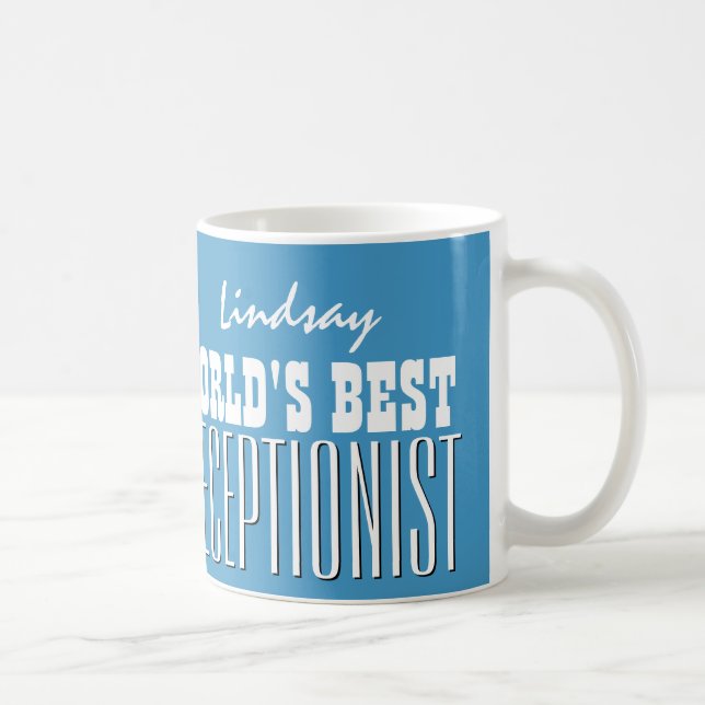 World's Best RECEPTIONIST Blue and White V06 Coffee Mug (Right)