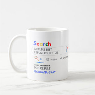 WORLDS BEST REFUSE COLLECTOR Top Search Result Coffee Mug