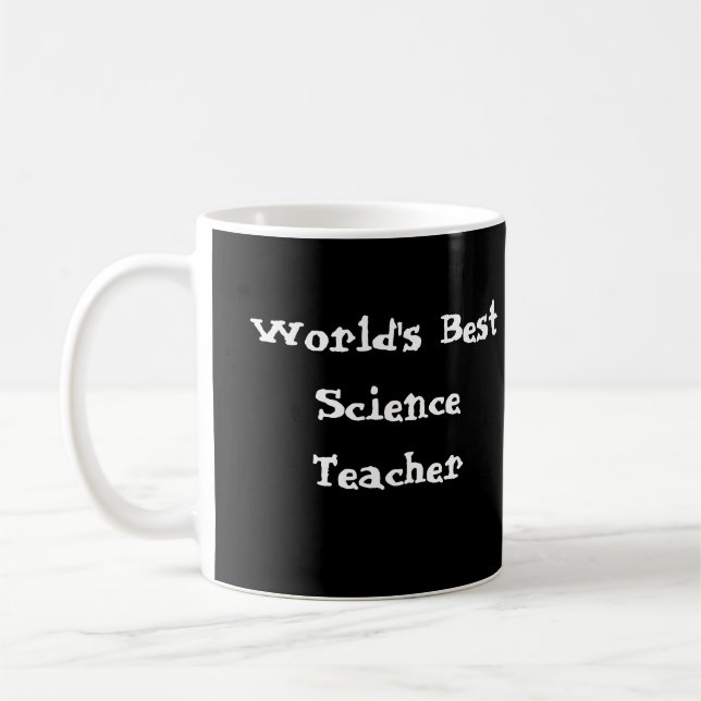, World's Best Science Teacher. Coffee Mug (Left)