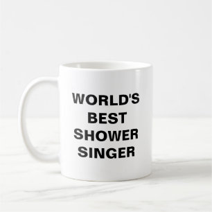 World's best shower singer coffee mug