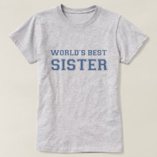 World's Best Sister T-Shirt