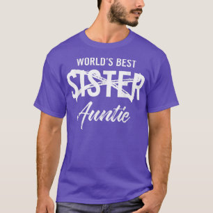 World's Best Sister to Aunt Pregnancy Announcement T-Shirt