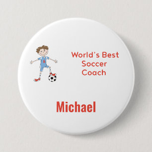 World's Best Soccer Coach Personalized with Name 3 Inch Round Button